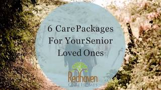 6 care packages for your senior loved ones output
