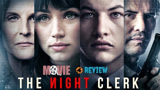 The Night Clerk 2020 Movie Review in English