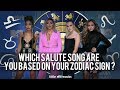 WHICH SALUTE SONG ARE YOU BASED ON YOUR ZODIAC SIGN ?