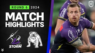 NRL 2024 | Storm v Bulldogs | Match Highlights