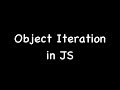 Object Iteration in JS
