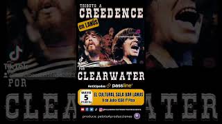 CLEARWATER Tributo a CREEDENCE  5 de mayo 2023 en El Cultural Lanus