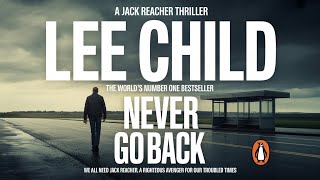 Never Go Back by Lee Child, Full Audiobook, Action Thriller & Crime Mystery (Jack Reacher Series #19