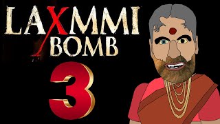 Laxmi bomb 3 | spoof | jags animation