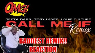 DEXTA DAPS Feat. TORY LANEZ & LOUIE CULTURE - CALL ME IF || REMIX VIDEO | |𝐑𝐄𝐀𝐂𝐓𝐈𝐎𝐍
