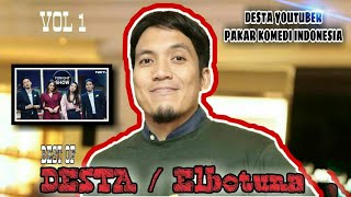 [KOMPILASI] DESTA SI PAKAR KOMEDI INDONESIA - TONIGHT SHOW Vol. 2