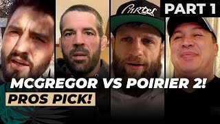 Pros pick McGregor vs Poirier (Part 1) | Mike Swick Podcast