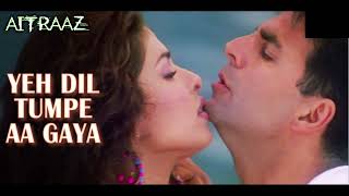 Yeh Dil Tumpe Aa Gaya | Priyanka Chopra | Akshay Kumar | KK | Alisha Chinai | Aitraaz | Popular Song