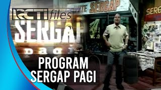 SERGAP PAGI