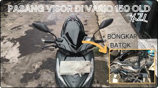 How To | Pasang Visor Vario 150 Old Custom Modif