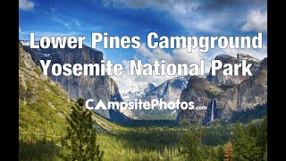 Lower Pines Campground, Yosemite National Park, California Campsite Photos