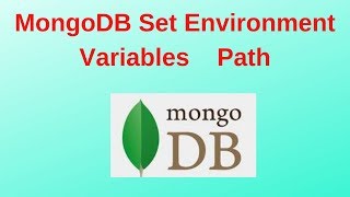4. MongoDB DBA Tutorials: MongoDB Set Environment Variables Path