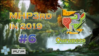 MHP3rd Monster Hunter Portable 3rd in 2019 #6 - Dancing Qurupeco, Qurupeco 1st Encounter