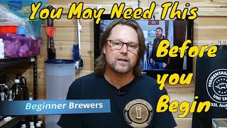 For the first time brewer.   (Basic advice you may need to know)