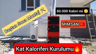 MİMSAN Kat Kaloriferi Kurulum 🔥| 60.000 Kalori Mi ? 😳 | #mimsan #malatya #katkaloriferi #ısı #kazan