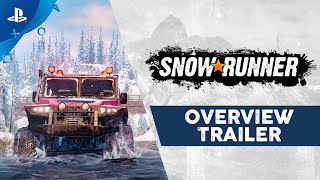 SnowRunner | Overview Trailer | PS4