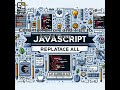 JavaScript Replace All