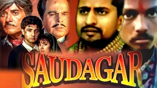 Saudagar Full Movie 4K - सौदागर (1991)- Dilip Kumar - Raaj Kumar - ManishaKoirala - Amrish Puri