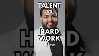 Talent VS Hard Work🔥Talent का 1 कड़वा सच | Motivational Story #motivation #studymotivation