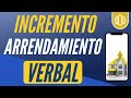 📤 Cuál es el Incremento 2021 en el Canon Arriendos de Vivienda con Contrato Verbal