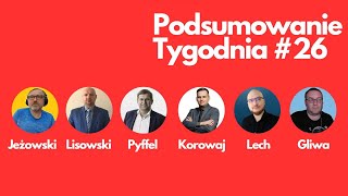 #61 Na żywo  Pyffel,Gliwa,Korowaj,Lisowski, Lech,Jeżowski,-Podsumowanie Tygodnia