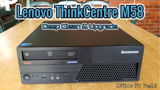 Lenovo Thinkcentre M58 SFF | Cleaning \u0026 Upgrade #deepclean #q9500 #officepc