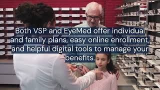 VSP vs EyeMed Vision Insurance Guide-Blake Insurance Group