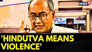 Congress News: Digvijaya Singh Makes A Big Statement On Hindutva And Hinduism | Sanatan Dharma