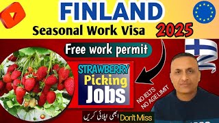 Insider Guide: 2025 Finland Work Visa for Strawberry Picking