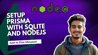 Prisma + SQLite in Node.js: Complete Setup in Just 4 Minutes!
