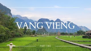 VANG VIENG LAOS | PART TWO