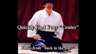 What is the center/hara: How to quickly find your "Center."
