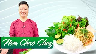 NEM CHẠO CHAY trộn thính gạo thơm ngon, đủ chất | Cùng Cháu Vào Bếp