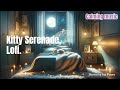 【Melodies】Kitty Serenade, Serenity for Paws #Lofi #CatSleepy #Calmingmusic #Comforting #貓咪小夜曲 #寵愛寧靜