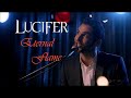 Lucifer - Eternal Flame (Full Song) edited