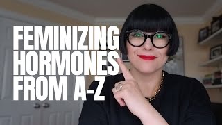 All About Feminizing Hormones For Trans Women - Estrogen, Blockers, And Progesterone Options | Dr. Z