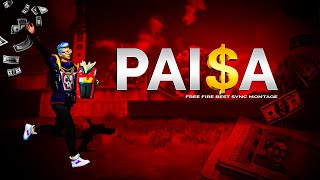 Paisa || Free Fire Beat Sync Montage || By Sph Gaming #freefire