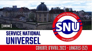 [DRONE] Cohorte du Service Nationale Universel à Langres (52) - Avril 2023