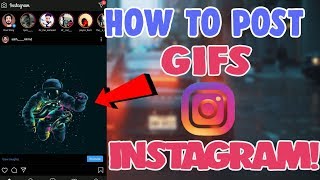 How to Post GIFs on Instagram | Upload a gif to instagram post or story android and iphone