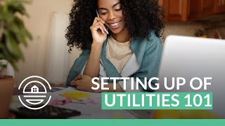 Setting Up of Utilities 101