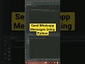 Send Whatsapp Messages Using Python