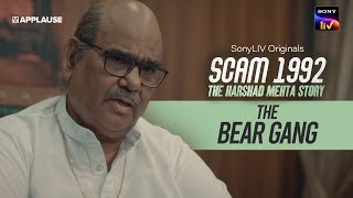 Bear Gang Scene | Manu Mundra aka Satish Kaushik | Scam 1992 | Sony Liv