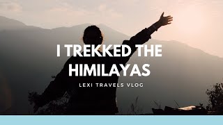 I Trekked the Himalayas!