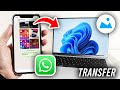 How To Transfer WhatsApp Photos To PC - Full Guide