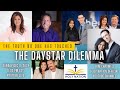 Daystar: The Truth No One Has Touched - The Daystar Dilemma