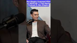 Ben Shapiro Proposed After 2 MONTHS 💍! Full Send Podcast ft. Ben Shapiro