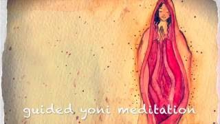 guided yoni meditation