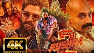 Pushpa 2 Full movie Hindi dubbed 2024 south | Allu Arjun | Reishmika M | Fanad H |HD Facts \u0026 Details