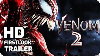 VENOM 2 (2021) | OFFICIAL FIRSTLOOK TRAILER | TOM HARDY | MARVEL MOVIE | SONY PICTURES
