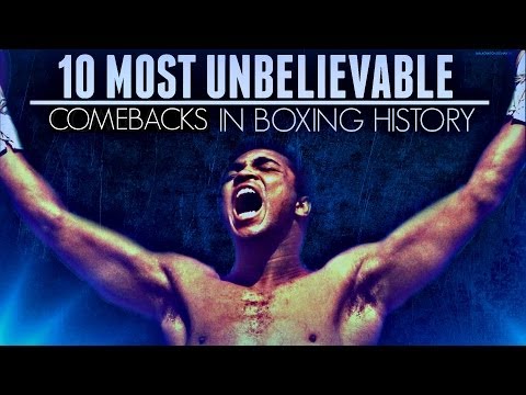 [Boxing Fight] 10 Most Unbelievable Boxing Comebacks HD - YouTube